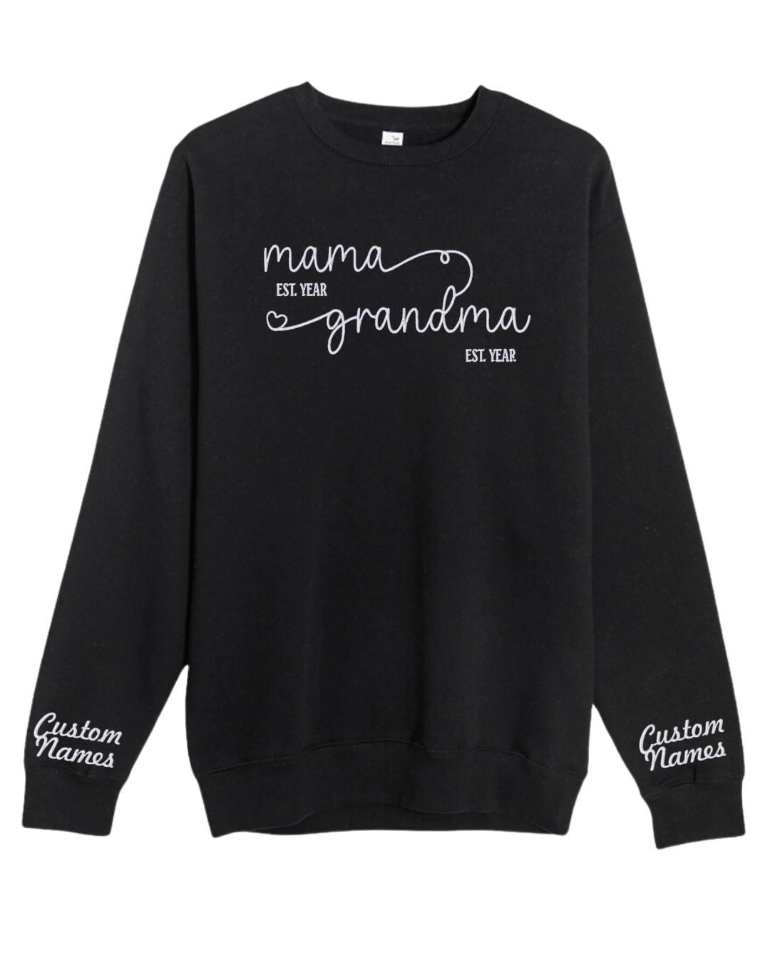 Custom Mama/Grandma Embroidered Sweatshirt