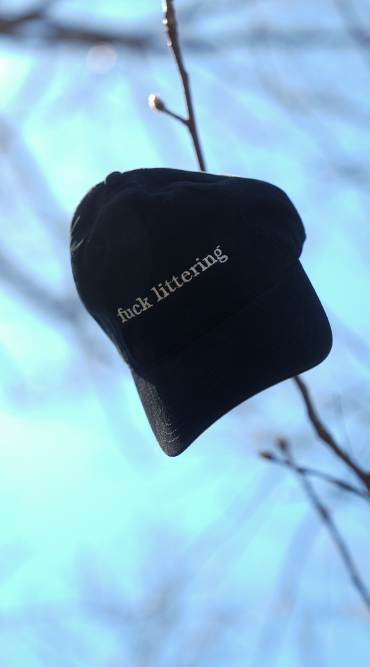 Fuck Littering Hat